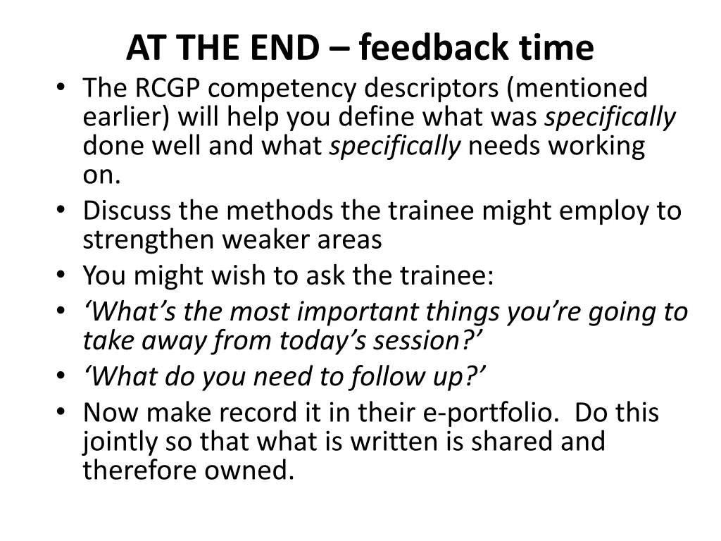 at the end feedback time the rcgp competency