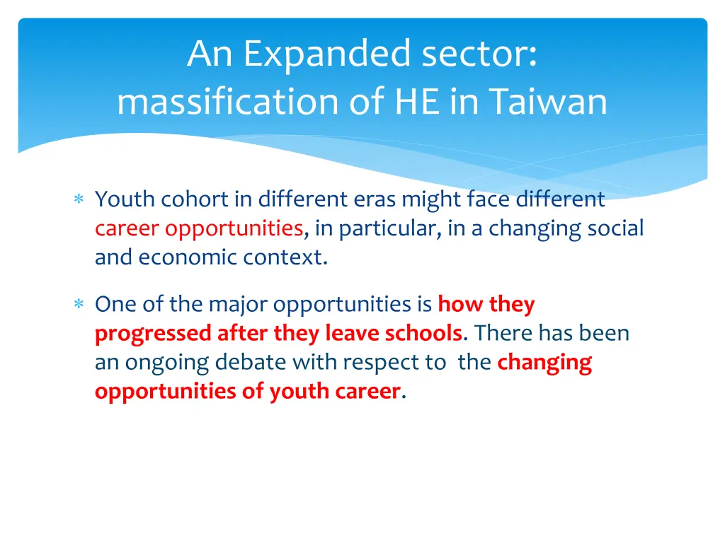 an expanded sector massification of he in taiwan