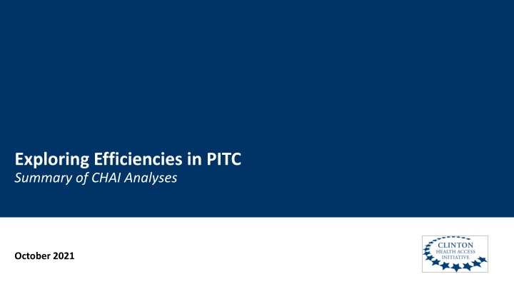 exploring efficiencies in pitc summary of chai