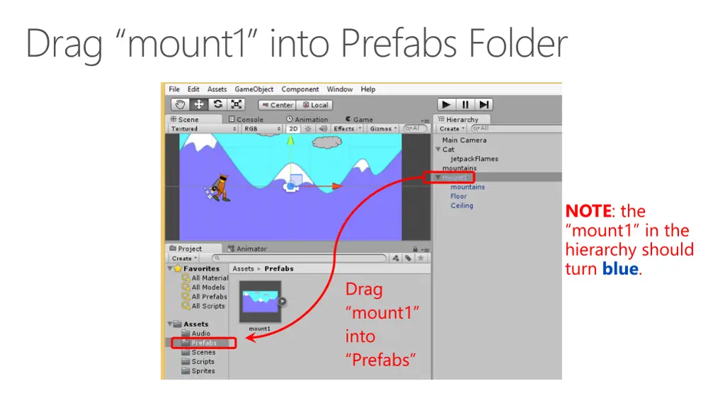 drag mount1 into prefabs folder