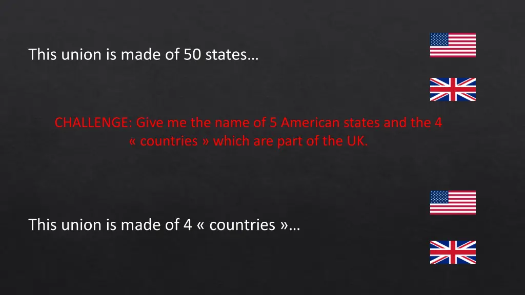 this union is made of 50 states