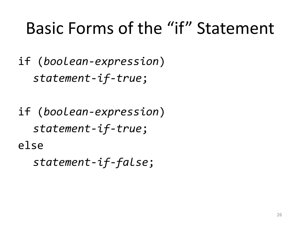 basic forms of the if statement