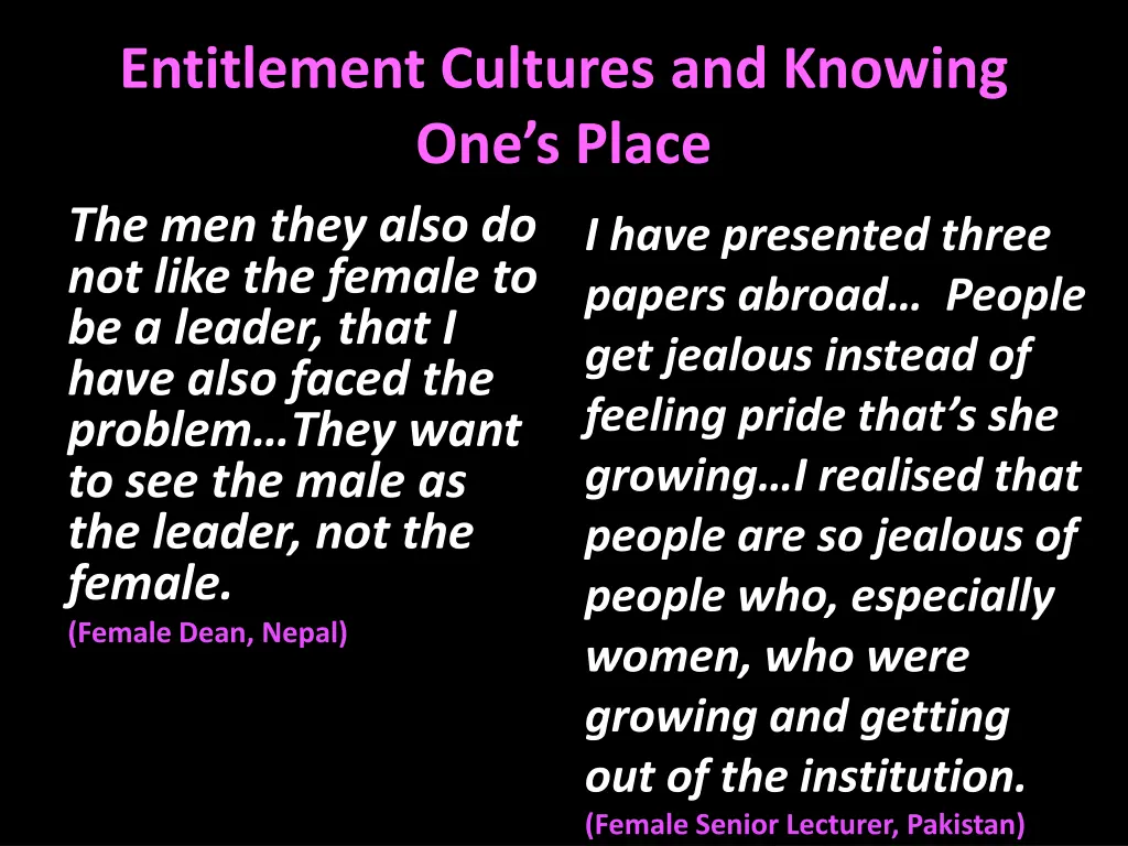 entitlement cultures and knowing one s place