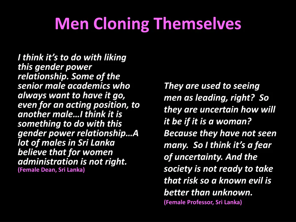 men cloning themselves