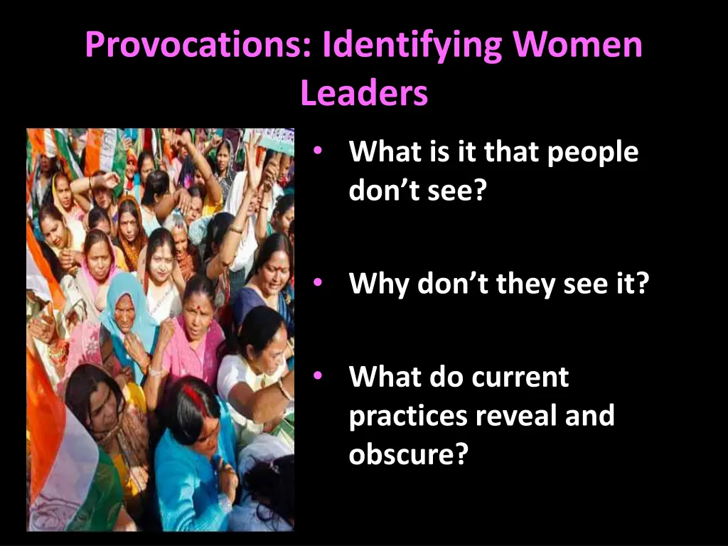 provocations identifying women leaders