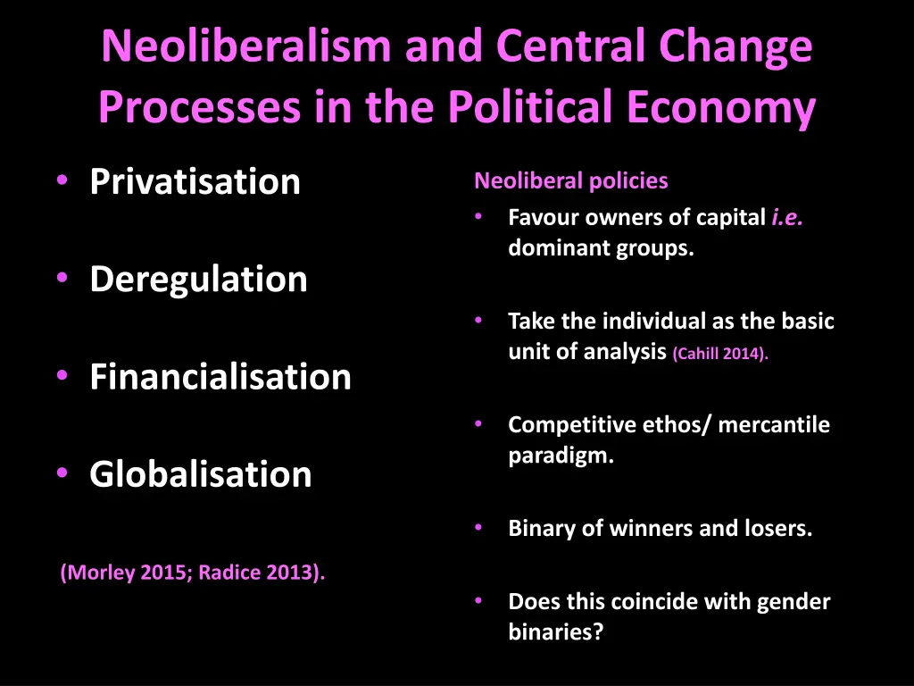 neoliberalism and central change processes