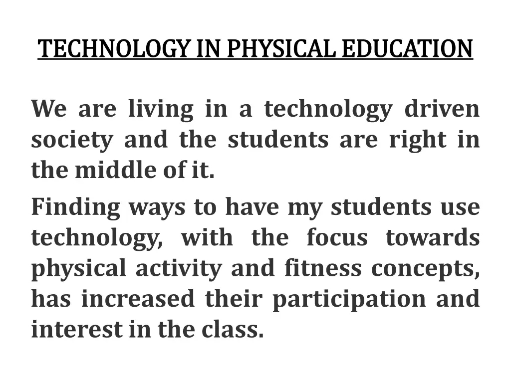 technology in physical education technology