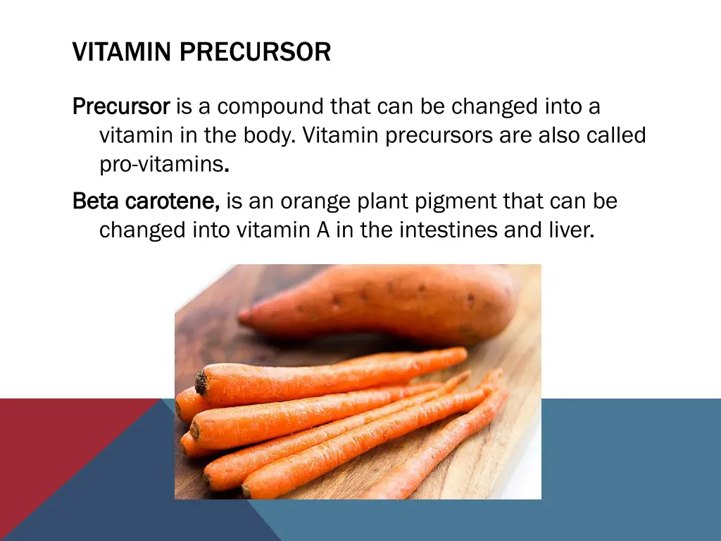 vitamin precursor