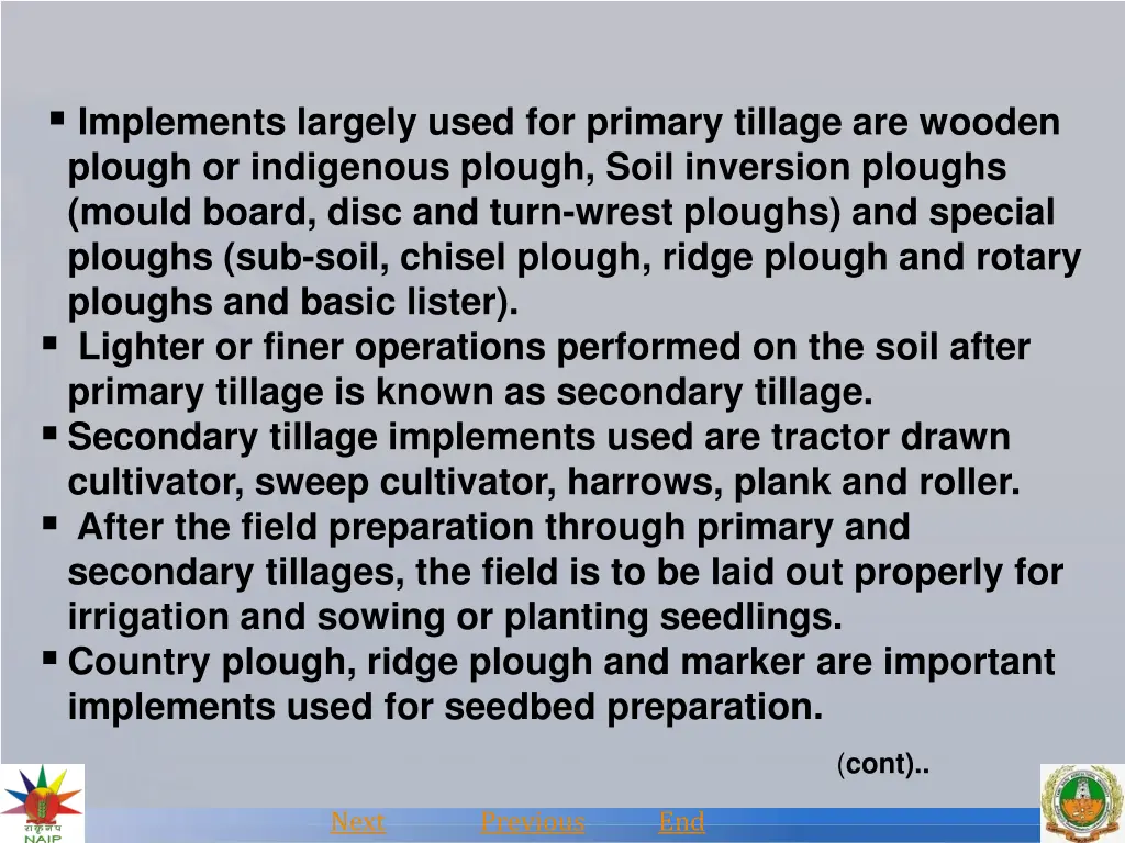 implements largely used for primary tillage