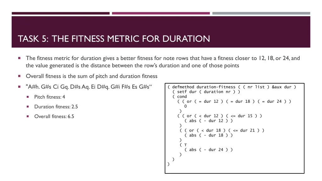 task 5 the fitness metric for duration