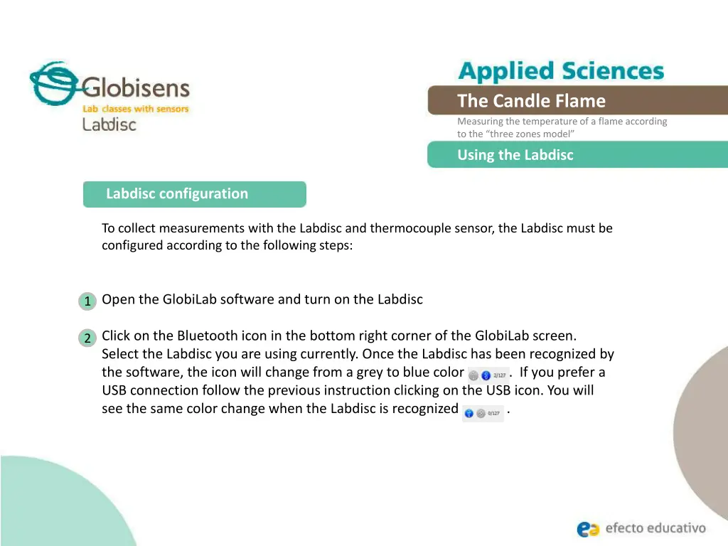 the candle flame measuring the temperature 8