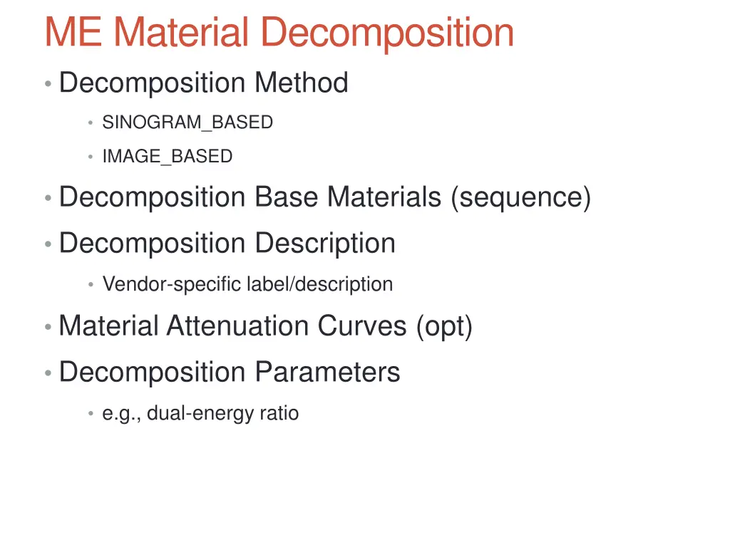 me material decomposition decomposition method