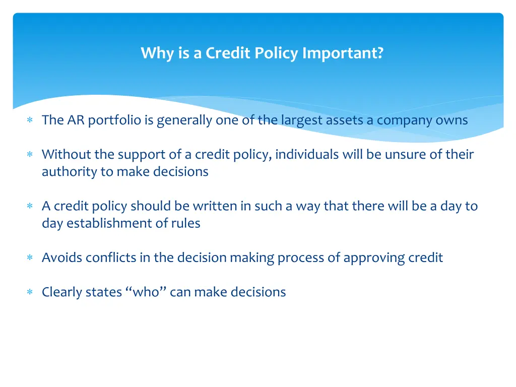 why is a credit policy important