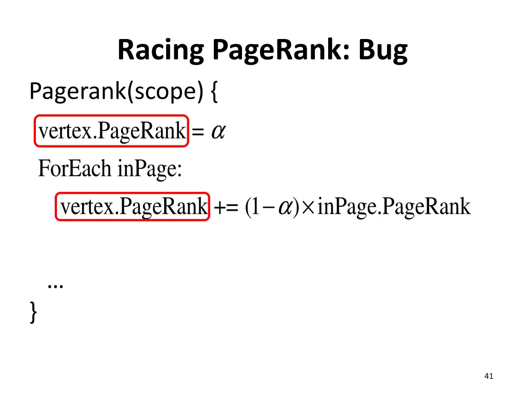 racing pagerank bug pagerank scope vertex