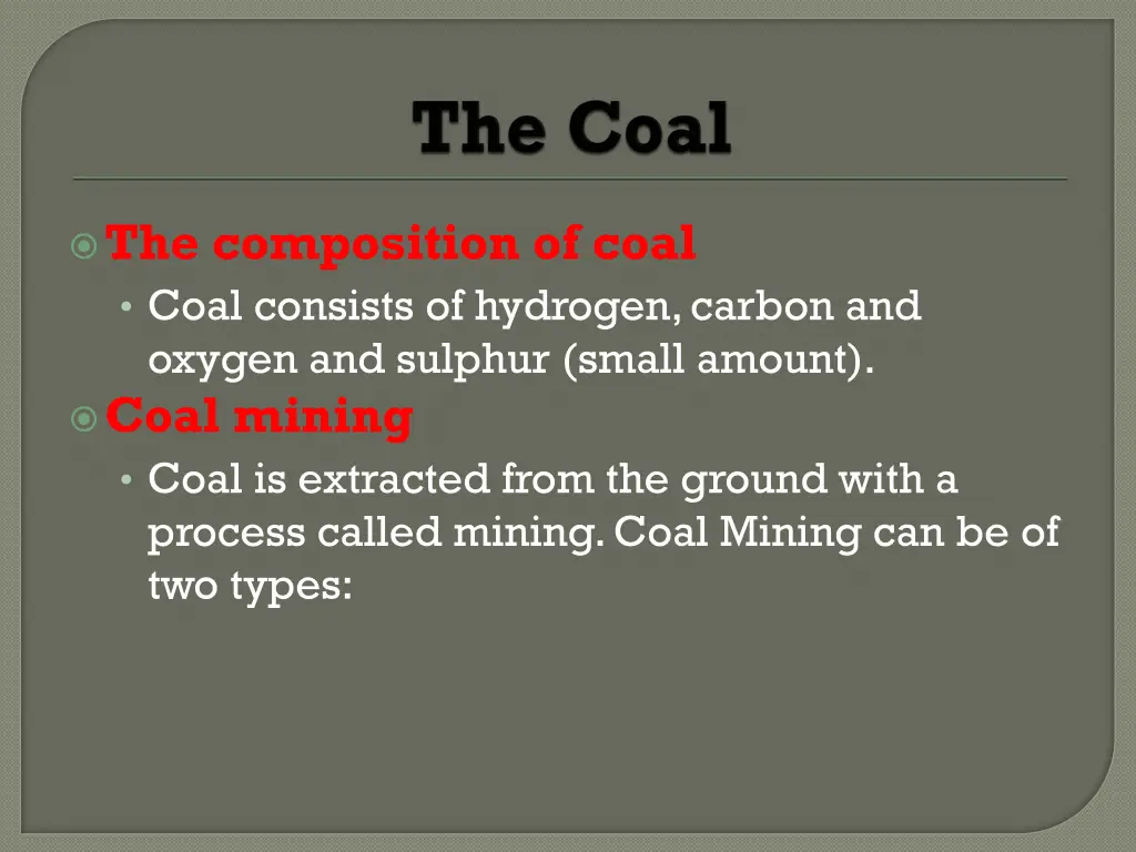 the composition of coal coal consists of hydrogen