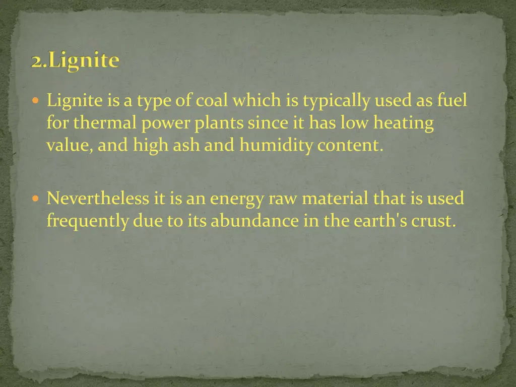 2 lignite