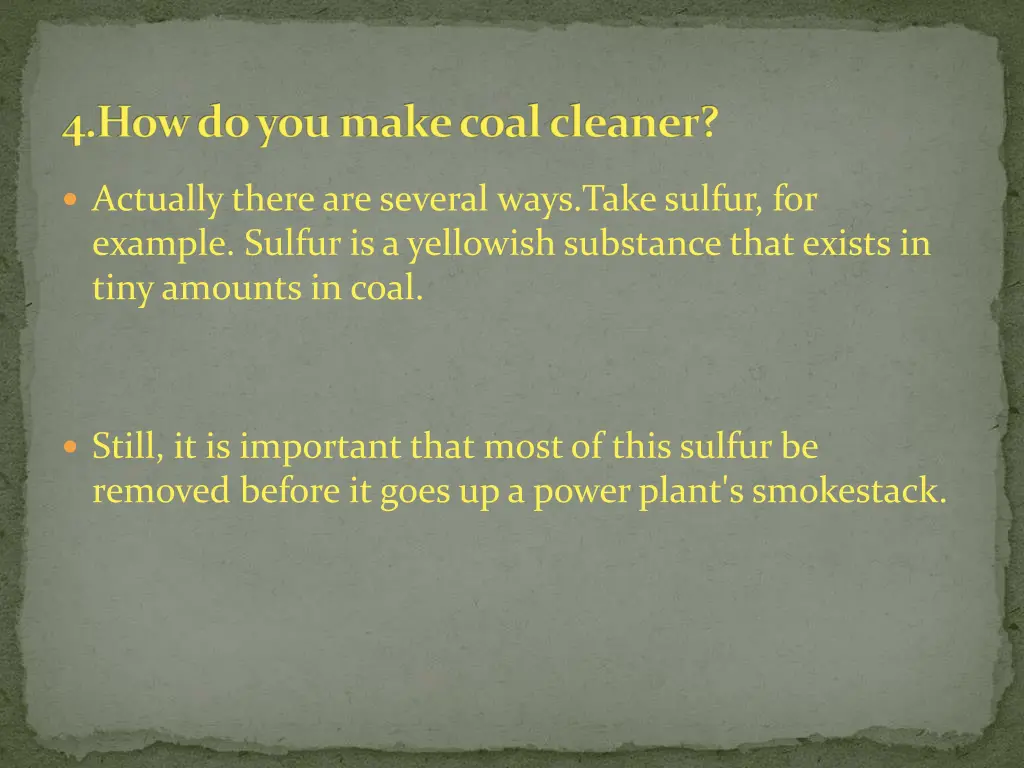 4 how do you make coal cleaner