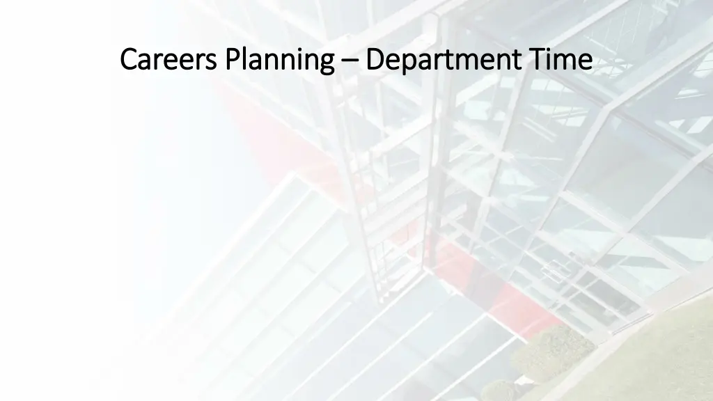 careers planning careers planning department time