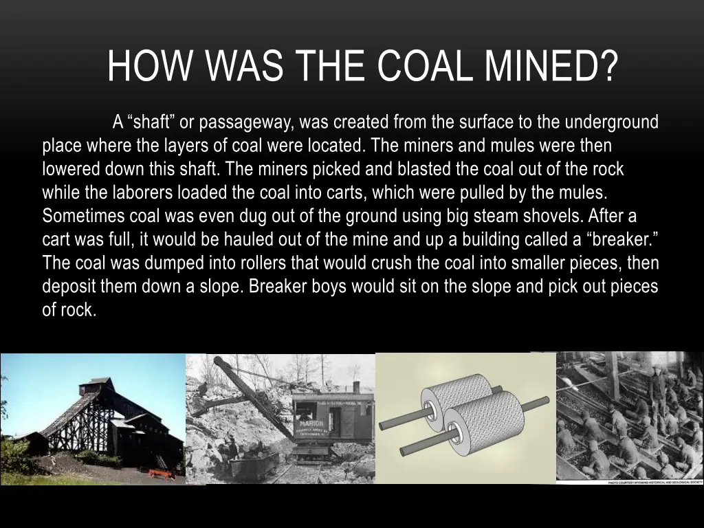 how was the coal mined