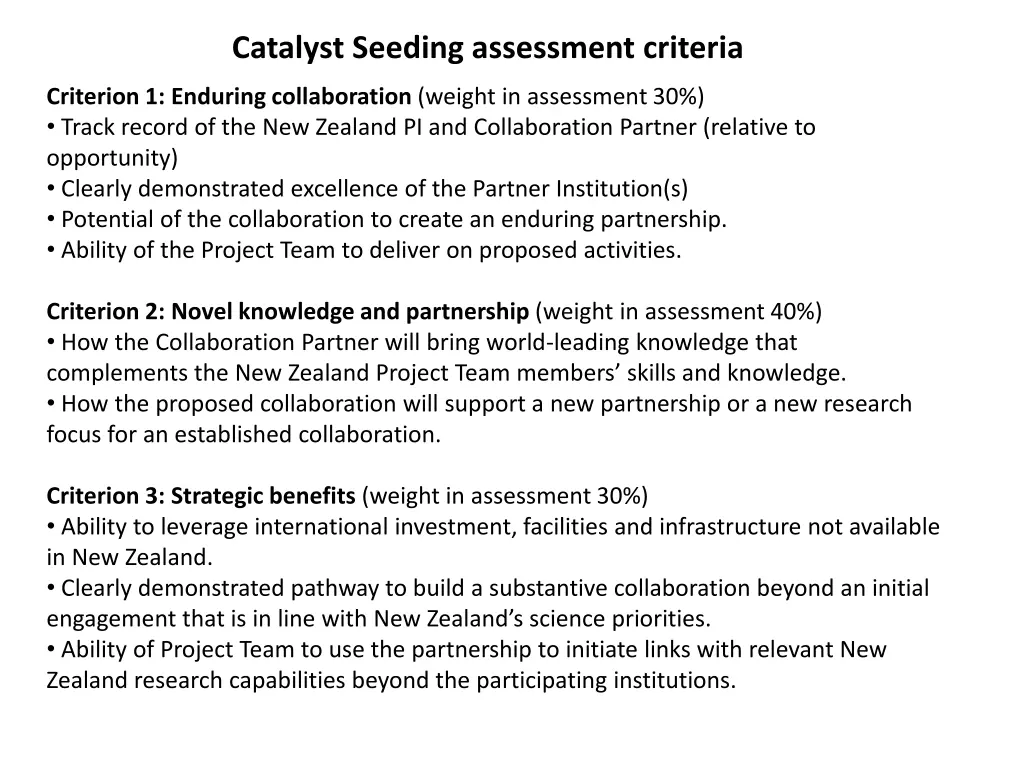 catalyst seeding assessment criteria