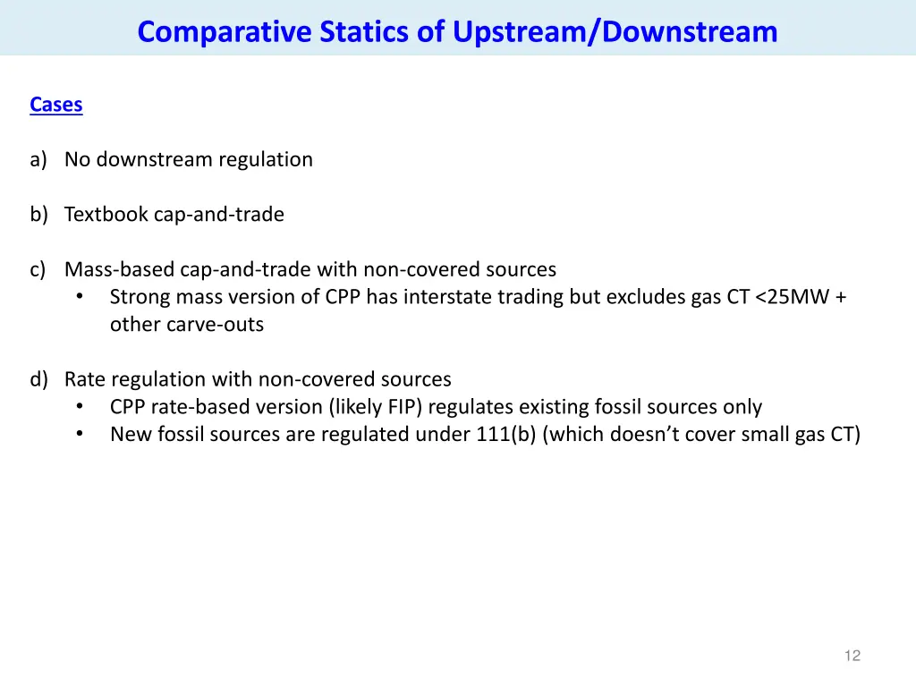 comparative statics of upstream downstream