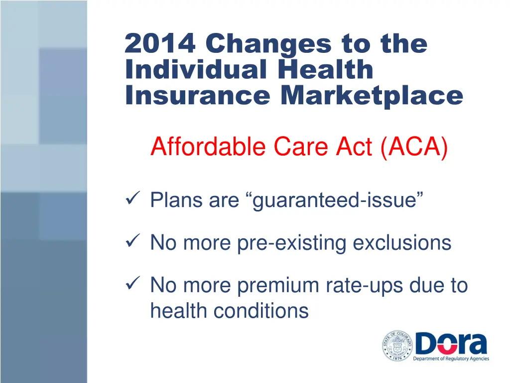 2014 changes to the individual health insurance