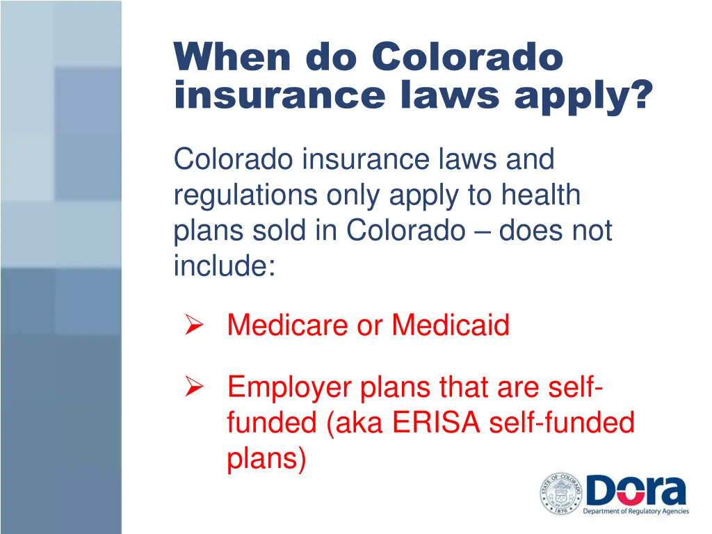 when do colorado insurance laws apply