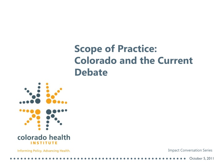 scope of practice colorado and the current debate