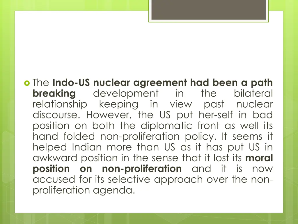 the indo us nuclear agreement had been a path