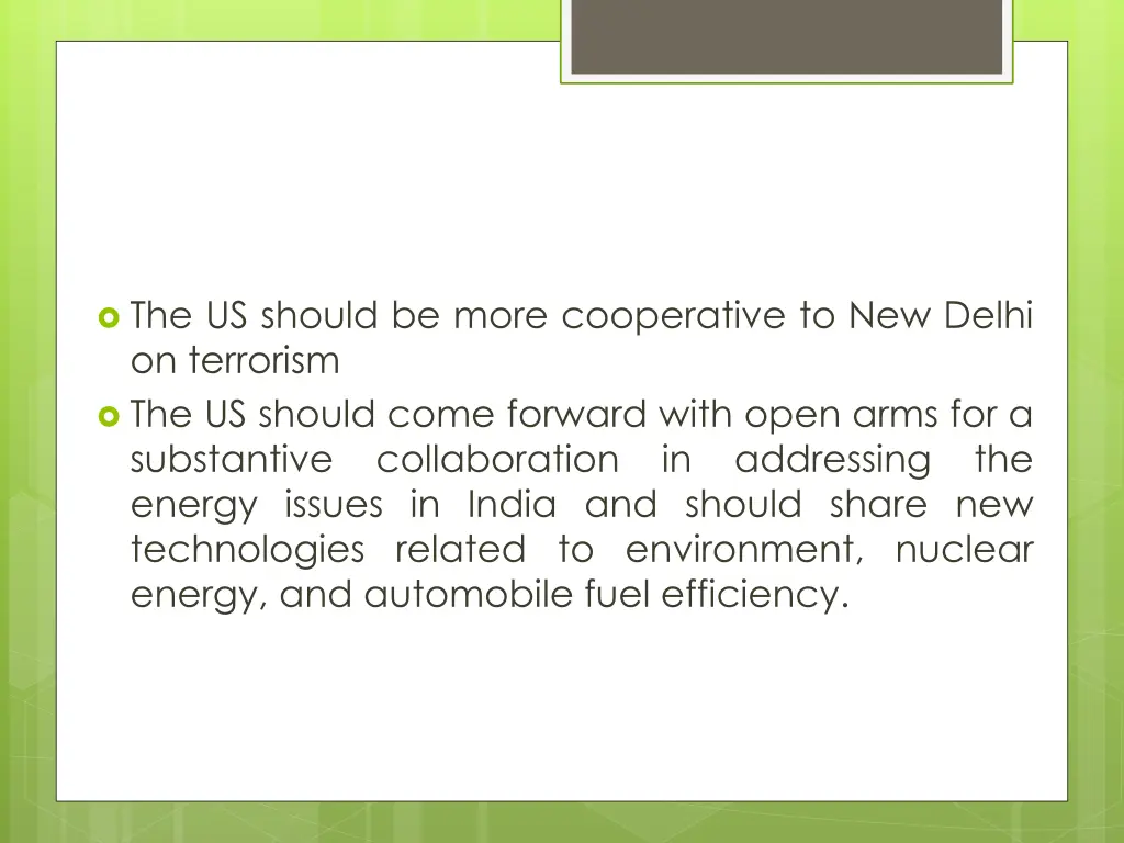 the us should be more cooperative to new delhi