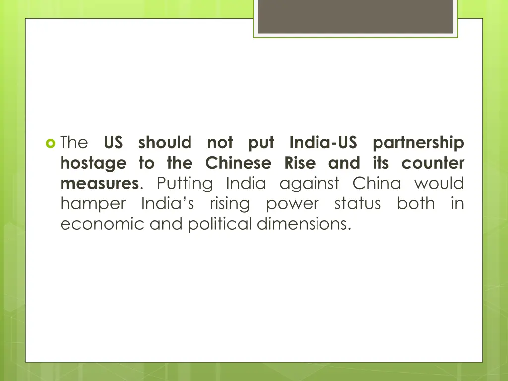 the us should not put india us partnership