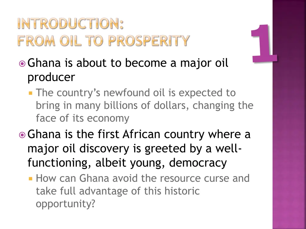 introduction from oil to prosperity