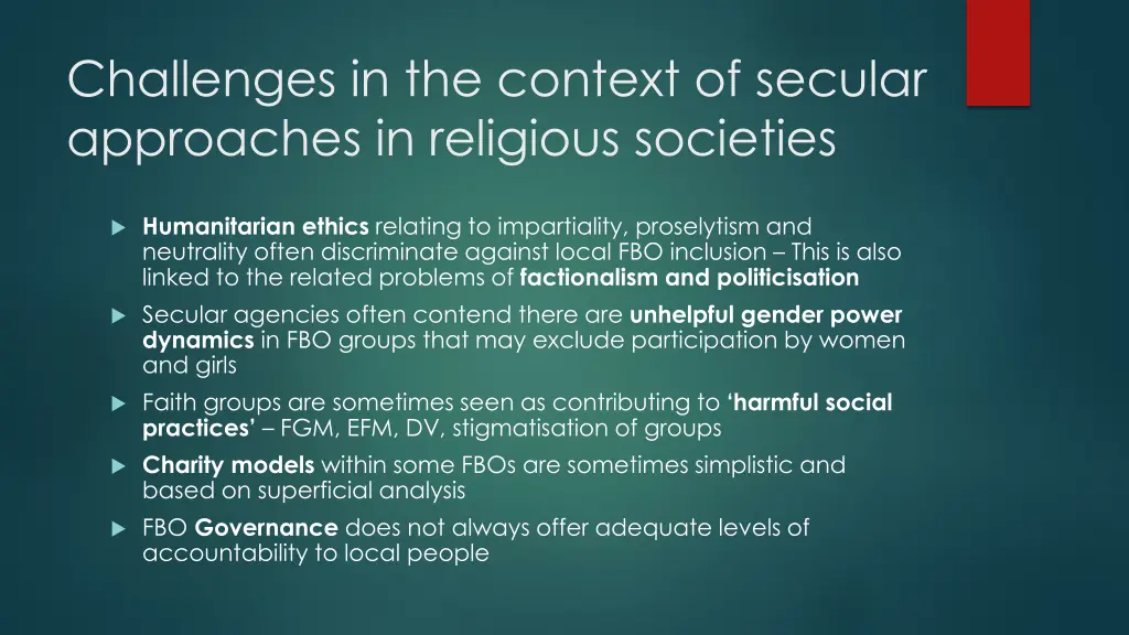 challenges in the context of secular approaches