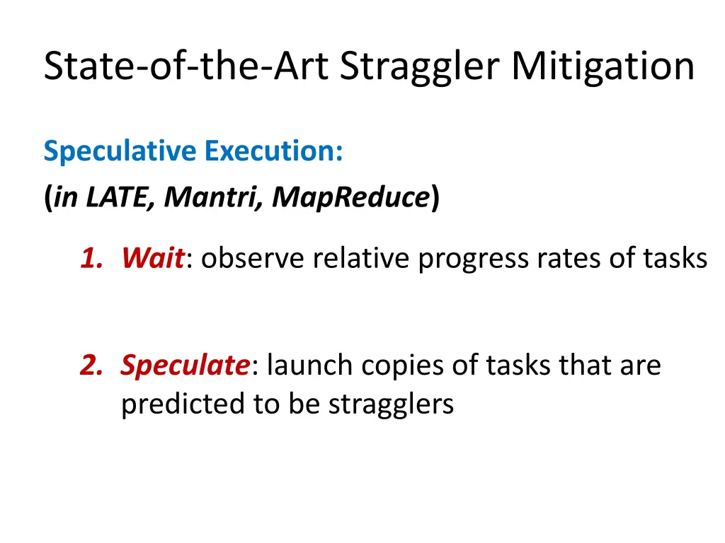 state of the art straggler mitigation