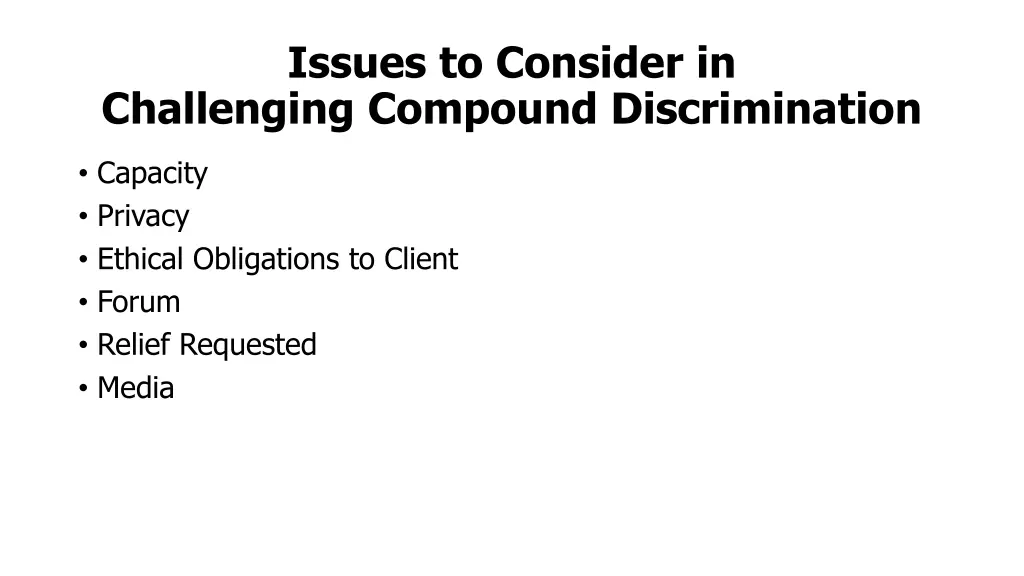 issues to consider in challenging compound