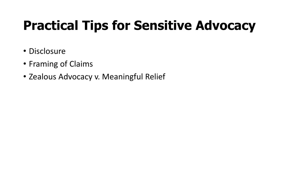 practical tips for sensitive advocacy