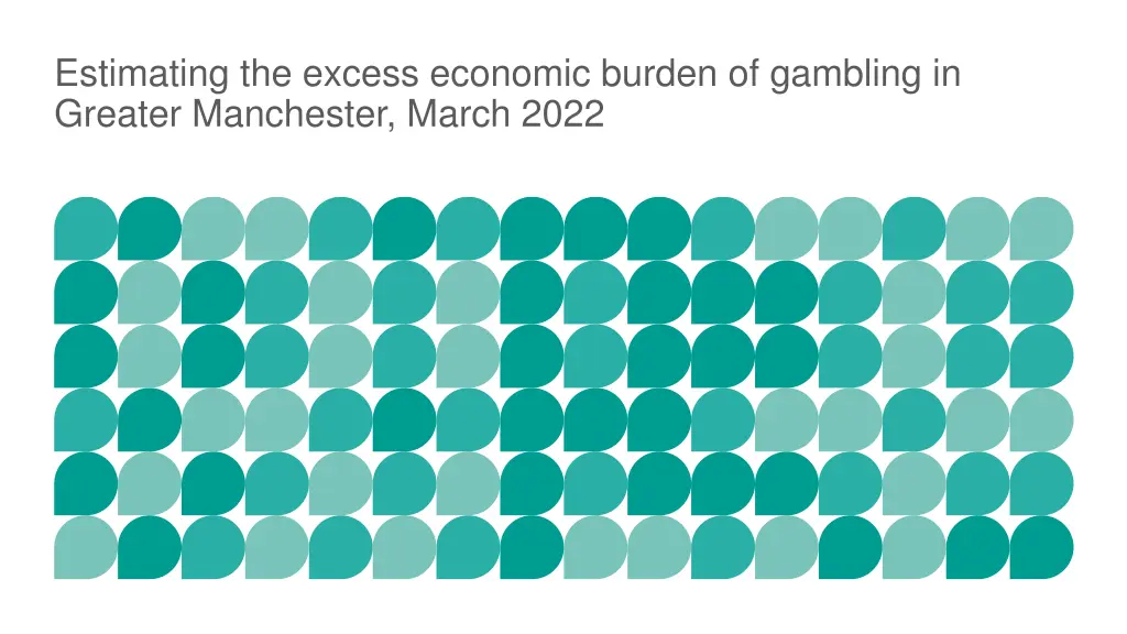 estimating the excess economic burden of gambling 1