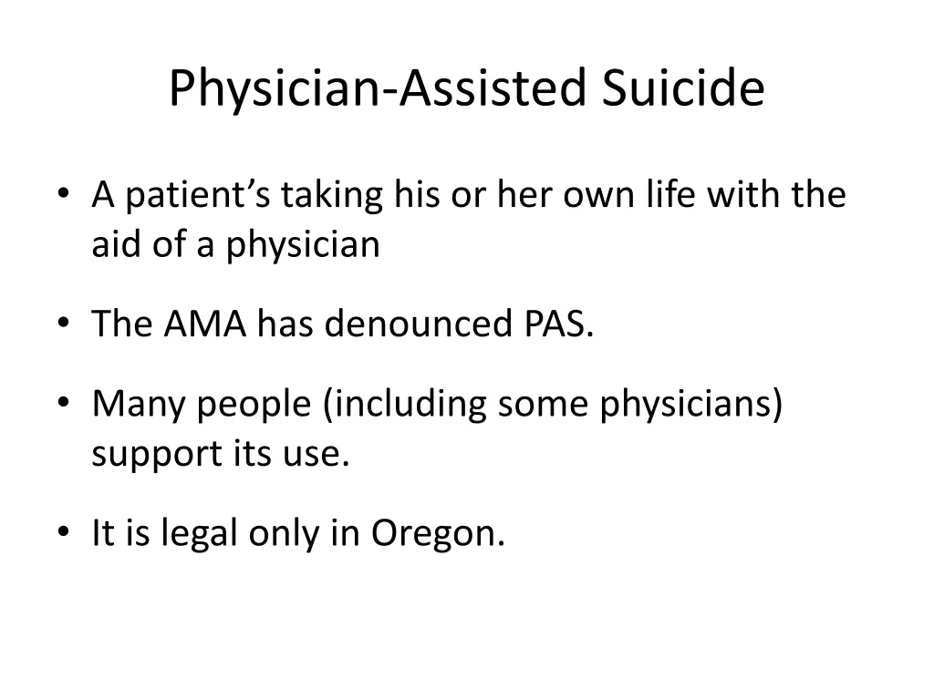 physician assisted suicide