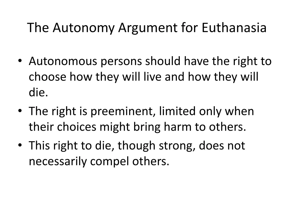 the autonomy argument for euthanasia