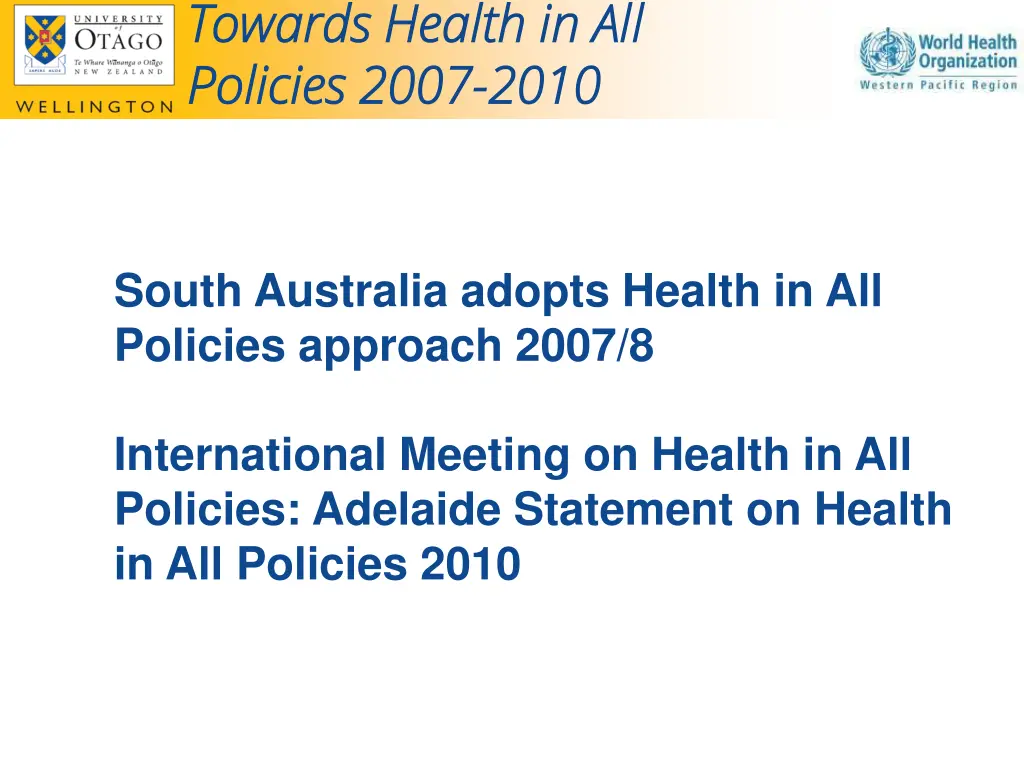 towards towards health policies policies 2007