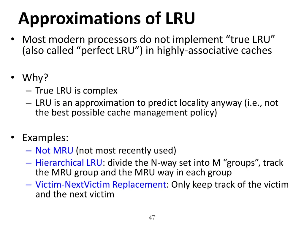 approximations of lru most modern processors