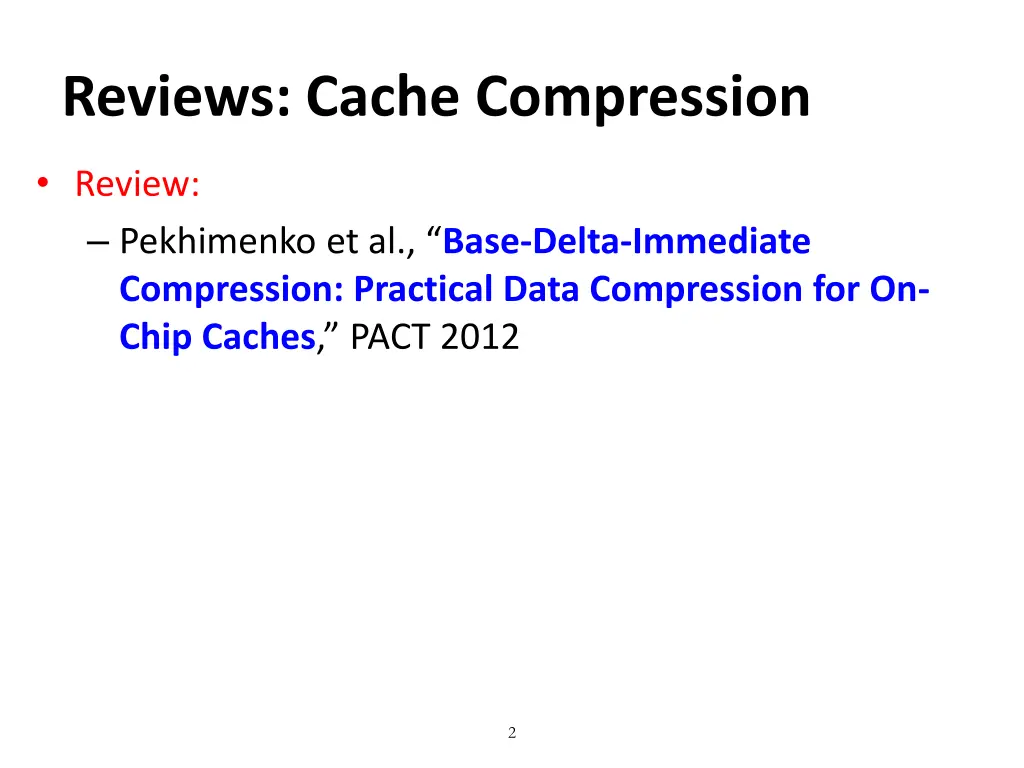 reviews cache compression