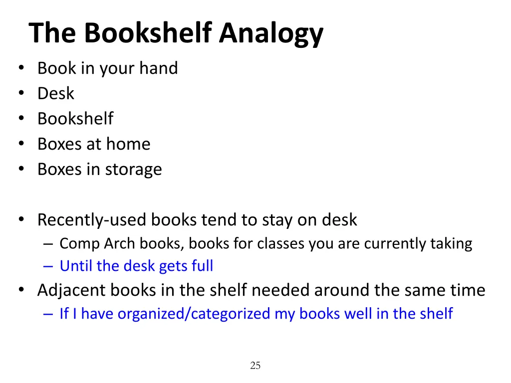 the bookshelf analogy book in your hand desk