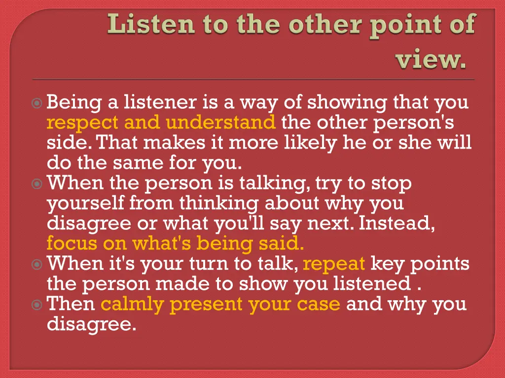 being a listener is a way of showing that