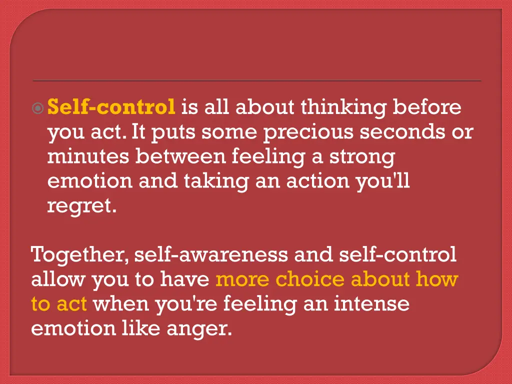 self control is all about thinking before