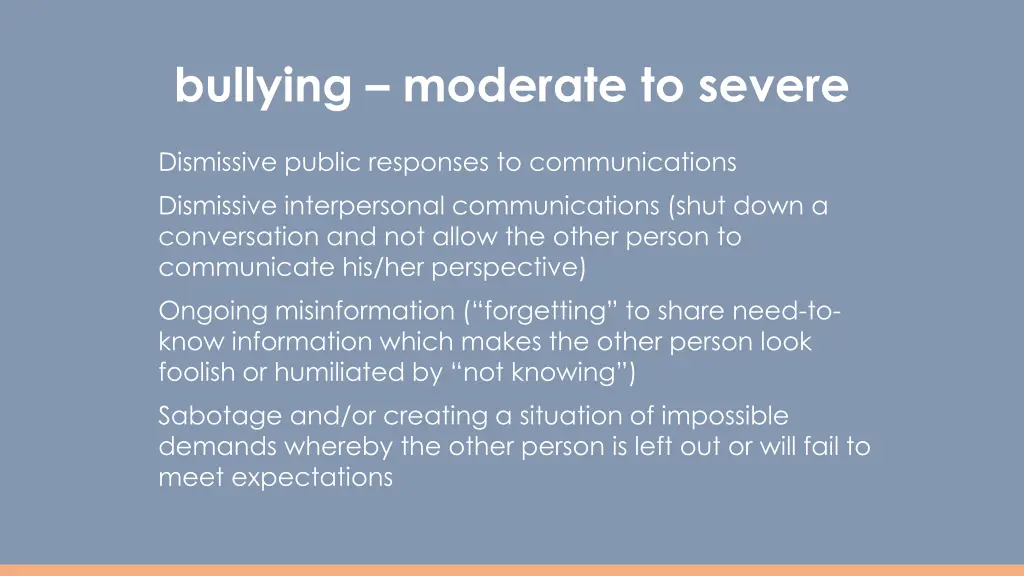 bullying moderate to severe