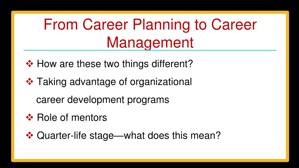 from career planning to career management