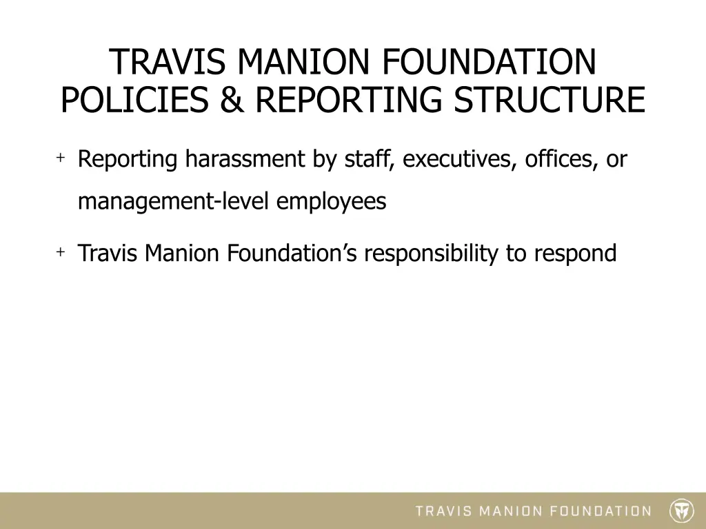 travis manion foundation policies reporting