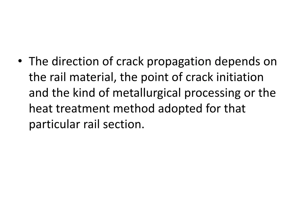 the direction of crack propagation depends