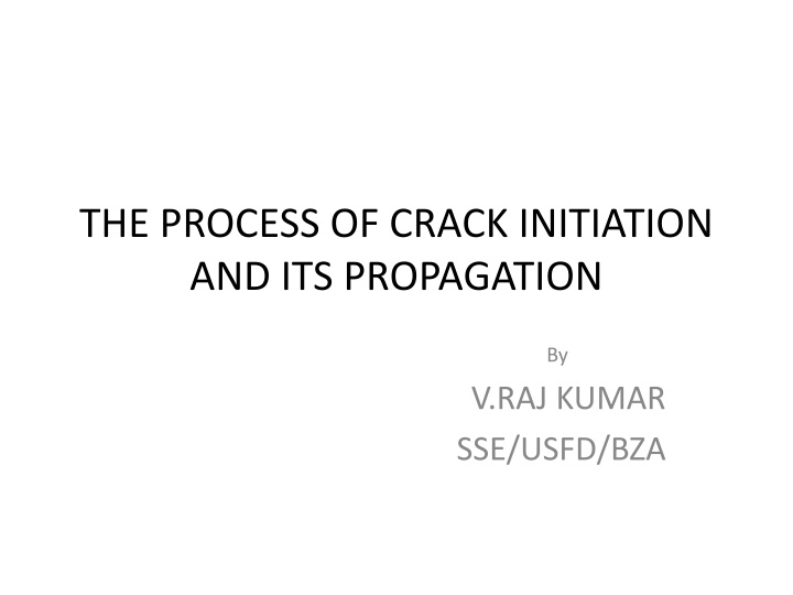 the process of crack initiation